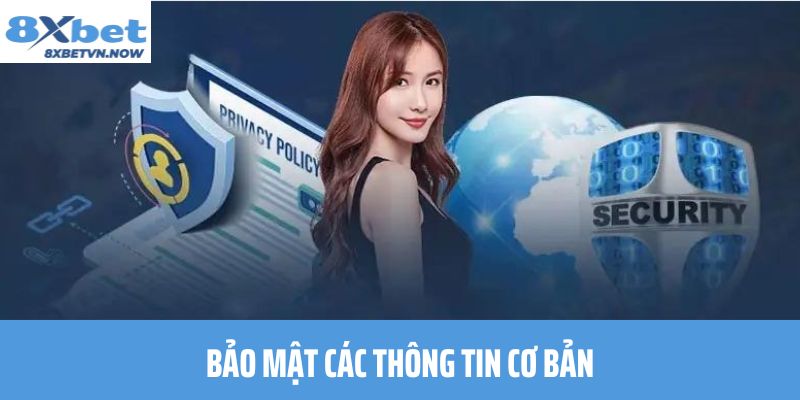 Bảo mật các thông tin cơ bản